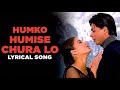 Humko Humise Chura Lo Song | Mohabbatein | Shah Rukh Khan, Aishwarya Rai | Lata Mangeshkar, Udit Nar