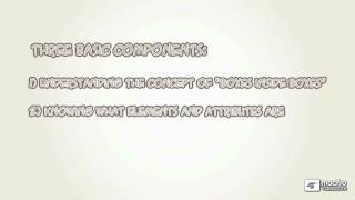 Web Design 101: XHTML Basics - 4 The Three Basic Components Of HTML