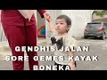 GENDHIS JALAN SORE GEMES,KAYAK BONEKA-RENDRA OFFICIAL