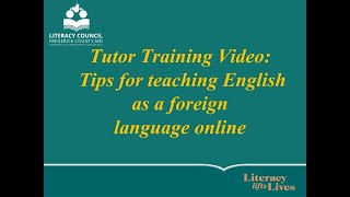 Tutor Training Video: Tips for teaching English as a foreign language online