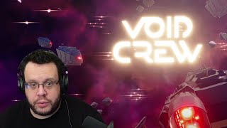 JE SUIS DANS LE SAS DEPUIS LONGTEMPS. Void Crew.