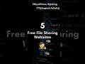 5 free file sharing websites  !! top most free file sharing websites !! #techspiral_ashoka #shorts