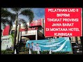 PELATIHAN LMD II BKPRMI TINGKAT PROVINSI JAWA BARAT DI MONTANA HOTEL KUNINGAN