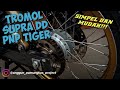 CARA PASANG TROMOL SUPRA DD 125 PNP TIGER REVO || LEBIH AMAN DAN KUAT❗❗❗