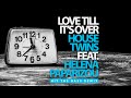 HouseTwins feat Helena Paparizou - Love Till It's Over (Hit The Bass Remix)