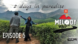 MUNNAR With Magic, Melodies \u0026 Maggi | MELODY MILES | Munnar Travel Video