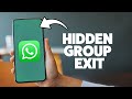 How To Delete A WhatsApp Group Without Members Knowing 2025 (iPhone & Android)