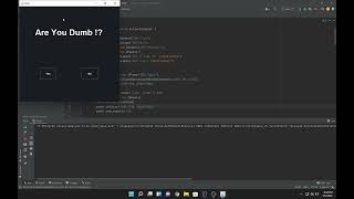Are you dumb!? (Java Swing)