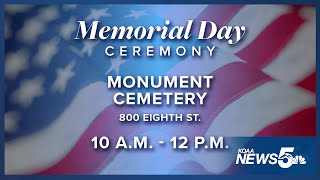 Ceremonies to honor those who died serving our country happening on Memorial Day