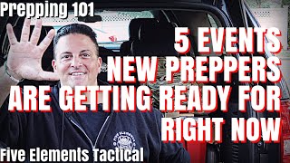5 THINGS NEW PREPPERS ARE PREPARING FOR TODAY - WHAT TO PREPARE FOR NOW - PREPPING FOR BEGINNERS