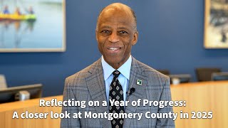 Reflecting on a Year of Progress: A closer look at Montgomery County in 2025