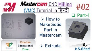 Mastercam Mill 2D Tutorial - VMC || Solid Modeling ||  Designing || @VirenderSinghBhati