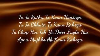 Tera Yaar Hoon Main (Lyrics)|Arijit Singh | Rochak kohli | Kumaar