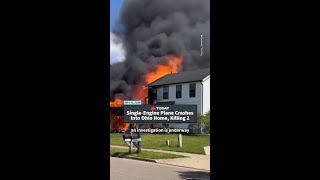 Single Engine Plane Crashes Into Ohio Home Killing 2