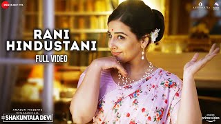 Rani Hindustani - Full Video | Shakuntala Devi | Vidya Balan | Sunidhi Chauhan | Sachin-Jigar | Vayu