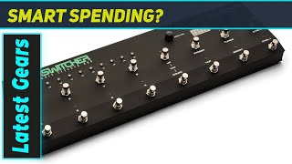 EHX Super Switcher: The Ultimate Pedalboard Brain