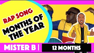 Months of the Year (The Remix) - MiSTER B