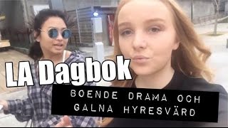 Min LA Dagbok 22 - Boende drama och galen hyresvärd