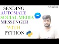 Sending Automate Facebook Messenger Using  Python | Joy Mondal | Python tutorial 2021 | CodeWithJoy