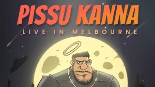 @PissuKanna'S Pissu Kanna Live In Melbourne Stand Up 'The Perfect Joke' |බයිට් කරගත්තෙ මෙහෙමයි