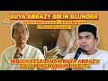 BUYA ARRAZY BIKIN BLUNDER‼️ 1 LAKI-LAKI  BOLEH MENIKAHI 50 WANITA DI AKHIR ZAMAN ❓