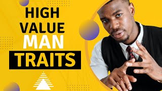 💎 How To Improve Your 20 Traits Of A High Value Man 💎