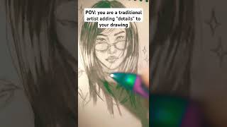 POV:you are a traditional artist adding \