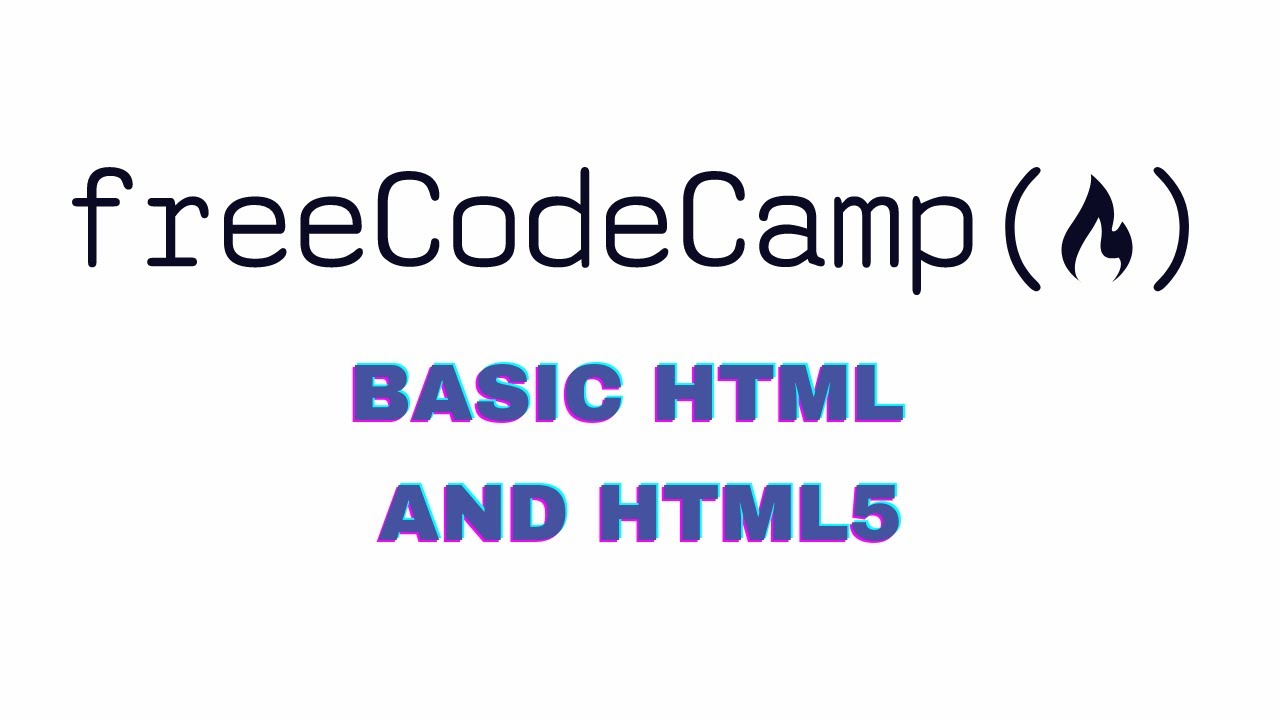 Freecodecamp | Basic HTML And HTML5 - YouTube