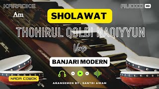Karaoke Banjari Thohirul qolbi naqiyyun || Nada Cowok || Hadroh Modern / Banjari Modern