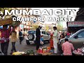 MUMBAI 4K Walk in CRAWFORD MARKET | SOUTH BOMBAY MARKETS | She' Walkin in Maharashtra