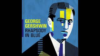 George Gerschwin - Rhapsody in Blue (Best Version) | Columbia Symphony Orchestra