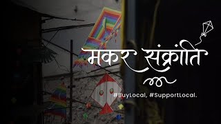 Empowering Local Businesses This Makar Sankranti! 🪁