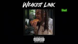 Chris Brown -  Weakest Link (Quavo Diss) [ Lyrics ]