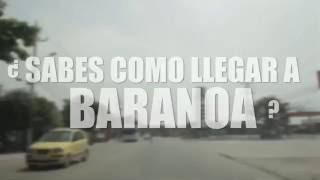 ¿Sabes como llegar a Baranoa?