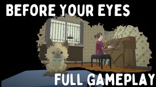 Before Your Eyes [Full Playthrough /No Commentary]