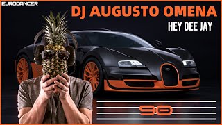 Dj Augusto Omena - Hey dee jay. Dance music. Eurodance 90. Songs hits [techno, eurobeat, disco mix].