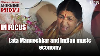 How Lata Mangeshkar dominated the Indian music economy