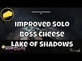 Improved Solo GM Boss Cheese Lake of Shadows Nightfall Ordeal