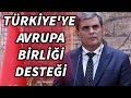 SONDAKİKA AVRUPA ÜLKESİNDEN TÜRKİYE'YE AB DESTEĞİ!!