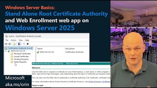 Deploy a Stand Alone Root Certificate Authority and Web Enrollment web app on Windows Server 2025