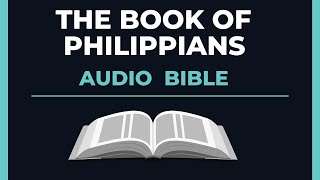 The Book of Philippians | GNB | Audio Bible (FULL)