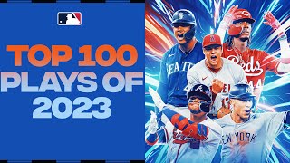 The Top 100 Plays of 2023! | MLB Highlights