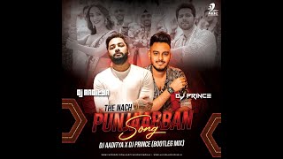 Nach Punjaabban X Sauda Khara Khara (Bootleg Mix) ft DJ Aaditya X DJ Prince