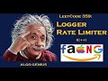 Leetcode 359: Logger Rate Limiter C++ In Plain English (Google Interview)