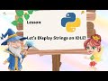 #3 Python Playground: Strings | Computer Programming & Coding for Kids & Beginners
