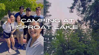 (ENG Sub) Camping at Sproat Lake | Simple Life  | Ep. 1