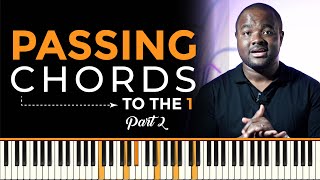 Passing Chords - Part 2 - To the 1 Chord