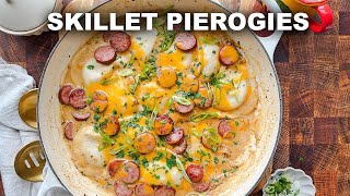 Skillet Pierogies with Kielbasa - Under 30 Minutes!