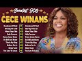 CeCe Winans Mix 2024 || Powerful Gospel Songs With Lyrics | The CeCe Winans Greatest Hits Full Album