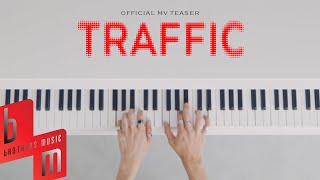 PROXIE - TRAFFIC | MV Teaser